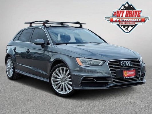 2016 Audi A3 e-tron 1.4T Premium in Powell, WY - Fremont Motor Powell